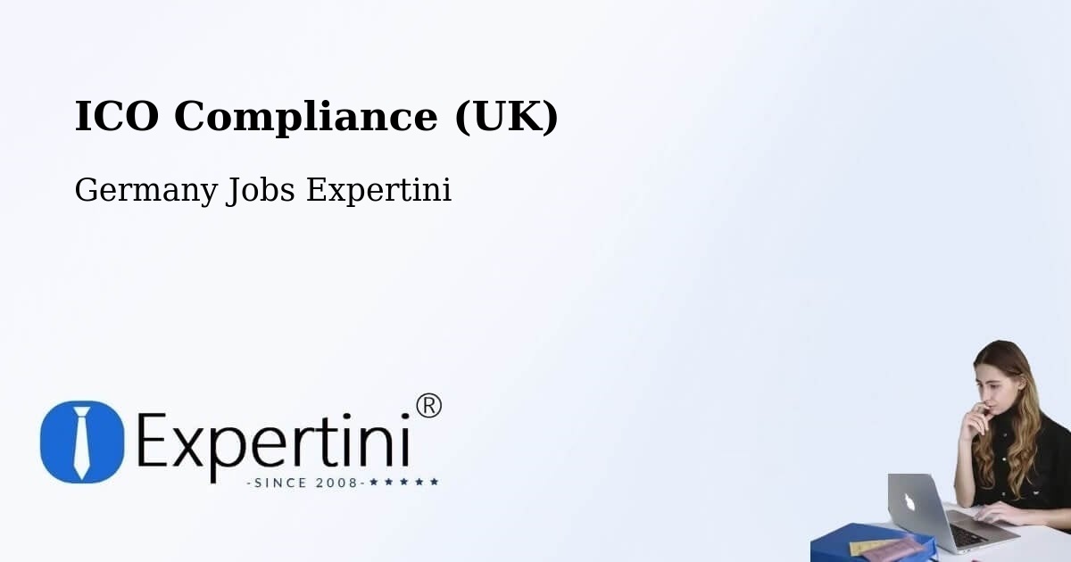 ICO Compliance (UK) - Germany Jobs Expertini