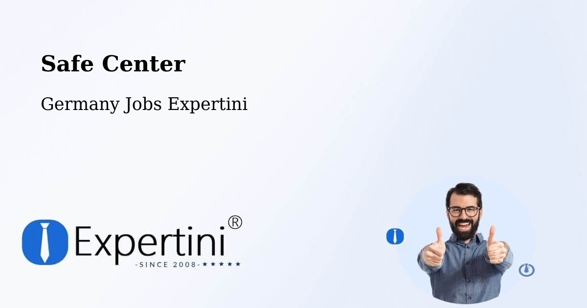 Safe Center - Germany Jobs Expertini